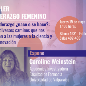 “Talleres De Liderazgo Femenino Buscan Compartir Experiencias Con Nuevas Generaciones”